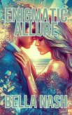 Enigmatic Allure (eBook, ePUB)