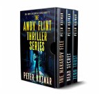 The Andy Flint Thriller Series: Books 1-3 (The Andy Flint Thriller Series Boxset ) (eBook, ePUB)
