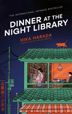 Dinner at the Night Library (eBook, ePUB) - Harada, Hika