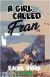 A Girl Called Fran (eBook, ePUB) - Bild 1