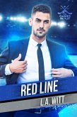 Red Line (The Games We Play, #1) (eBook, ePUB) Red Line (The Games We Play, #1) (eBook, ePUB)