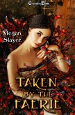 Taken by the Faerie (eBook, ePUB)