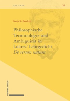 Philosophische Terminologie und Ambiguität in Lukrez' Lehrgedicht De rerum natura (eBook, PDF) - Borchers, Sonja K.
