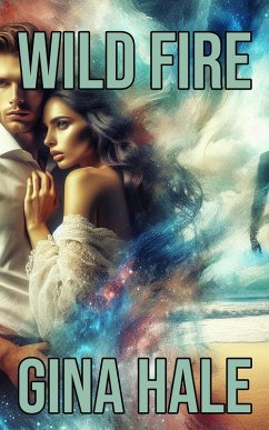 Wild Fire (eBook, ePUB) - Hale, Gina