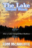 The Lake - Divided Waters (eBook, ePUB) The Lake - Divided Waters (eBook, ePUB)