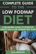 Complete Guide to the Low FODMAP Diet:... - Bild 1