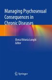 Managing Psychosexual Consequences in Chronic Diseases Managing Psychosexual Consequences in Chronic Diseases