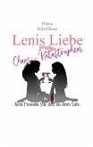 Lenis Liebe zwischen Chaos und Katastrophen Lenis Liebe zwischen Chaos und Katastrophen