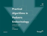Practical Algorithms in Pediatric Endocrinology Practical Algorithms in Pediatric Endocrinology