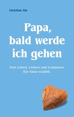 Cover Papa, bald werde ich gehen