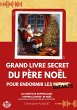 Grand livre secret du Père Noël pour... - Bild 1