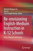 Re-envisioning English-Medium Instruction in K-12 Schools