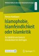 Islamophobie, Islamfeindlichkeit oder... - Bild 1