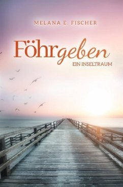 Föhrgeben Ein Inseltraum Föhrgeben Ein Inseltraum