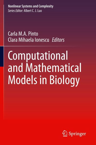 Computational and Mathematical Models in Biology Computational and Mathematical Models in Biology