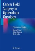 Cancer Field Surgery in Gynecologic Oncology Cancer Field Surgery in Gynecologic Oncology
