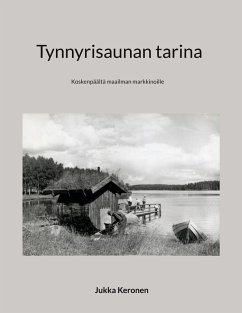 Tynnyrisaunan tarina - Keronen, Jukka