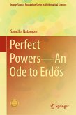 Perfect Powers--An Ode to Erdős Perfect Powers--An Ode to Erdős