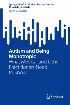 Cover Autism and Being Monotropic