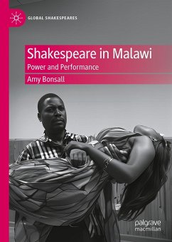 Shakespeare in Malawi - Bonsall, Amy