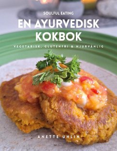 Cover Soulful eating - en ayurvedisk kokbok