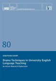 Drama Techniques in University English Language Teaching Drama Techniques in University English Language Teaching