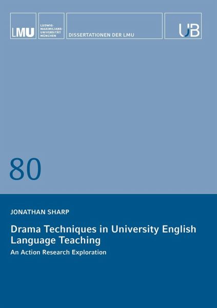 Drama Techniques in University English Language Teaching Drama Techniques in University English Language Teaching