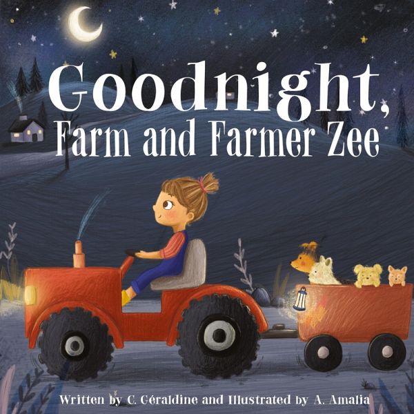 Goodnight, Farm and Farmer Zee