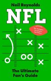 NFL: The Fans Guide NFL: The Fans Guide