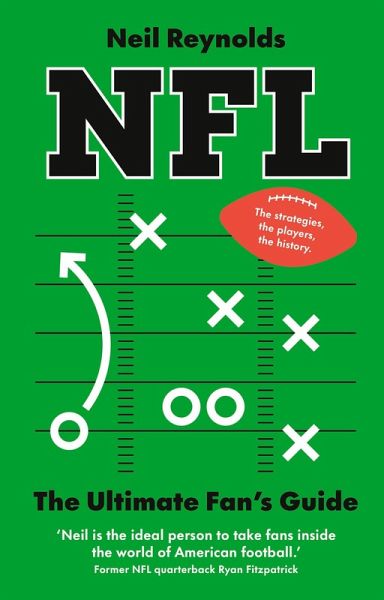 NFL: The Ultimate Fan's Guide NFL: The Ultimate Fan's Guide