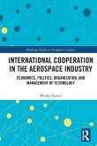 International Cooperation in the Aerospace Industry