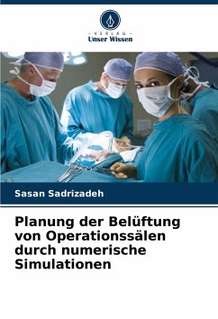 Cover Planung der Belüftung von Operationssälen durch numerische Simulationen