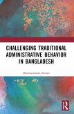 Challenging Colonial Administrative Behavior in Bangladesh