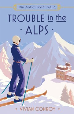 Trouble in the Alps - Conroy, Vivian