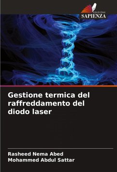 Gestione termica del raffreddamento del diodo laser - Abed, Rasheed Nema;Abdul Sattar, Mohammed