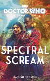 Doctor Who: Spectral Scream Doctor Who: Spectral Scream