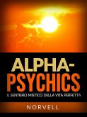 Alpha-Psychics (Tradotto) (eBook, ePUB)