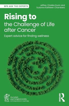 Rising to the Challenge of Life After Cancer - Dunn, Jeffrey Charles; Chambers, Suzanne Kathleen