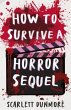 How to Survive a Horror Sequel - Bild 1