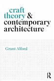 Craft Theory and Contemporary Architecture
