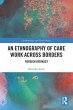 An Ethnography of Care Work Across... - Bild 1
