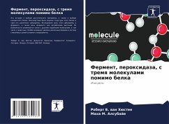 Ferment, peroxidaza, s tremq molekulami pomimo belka - wan Hüstee, Robert B.;Alsubaje, Maha M.