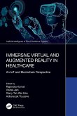 Immersive Virtual and Augmented Reality in Healthcare