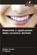 Materiale e applicazioni della ceramica... - Bild 1