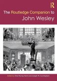 The Routledge Companion to John Wesley The Routledge Companion to John Wesley
