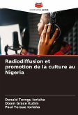 Radiodiffusion et promotion de la culture au Nigeria