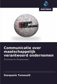 Communicatie over maatschappelijk verantwoord ondernemen Communicatie over maatschappelijk verantwoord ondernemen