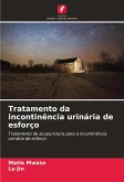 Tratamento da incontinência urinária de esforço