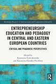 Entrepreneurship Education and Pedagogy in Central and Eastern European Countries