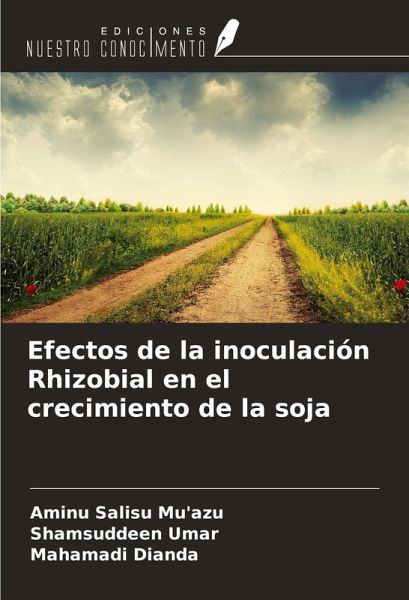 Efectos de la inoculación Rhizobial en el crecimiento de la soja